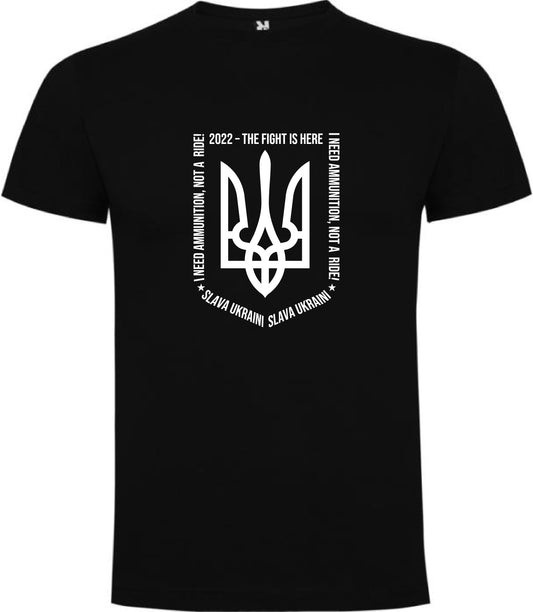 T-shirt: I need ammunition, not a ride